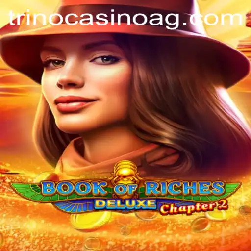 Exploring the Thrills of BookofRichesDeluxeChapter2 with 8839.bet