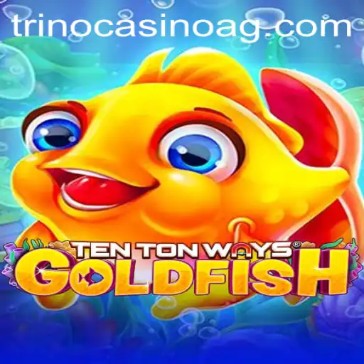 Mastering the Game: A Deep Dive into TenTonWaysGoldfish