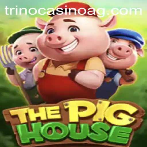 Explore ThePigHouse: A Comprehensive Guide to the Game and Its Unique Features